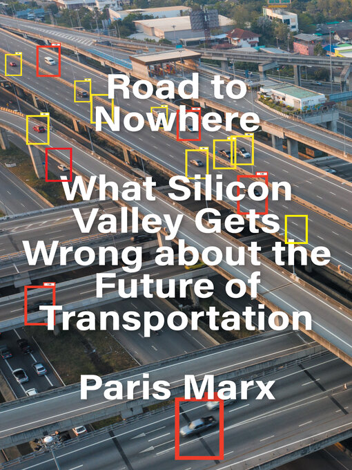 Title details for Road to Nowhere by Paris Marx - Available